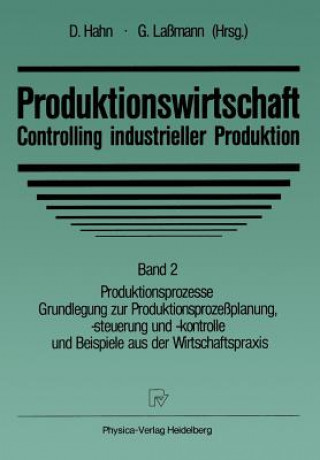 Produktionswirtschaft -- Controlling Industrieller Produktion