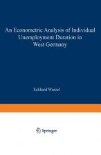 Econometric Analysis of Individual Unemployment Duration in West Germany