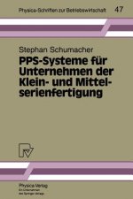 Pps-Systeme F r Unternehmen Der Klein- Und Mittelserienfertigung