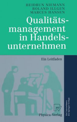 Qualit tsmanagement in Handelsunternehmen