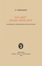 Ein Arzt Erlebt Seine Zeit