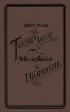 Taschenbuch Der Medicinisch-Klinischen Diagnostik