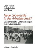 Neue Lebensstile in Der Arbeiterschaft?