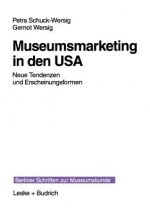 Museumsmarketing in Den USA