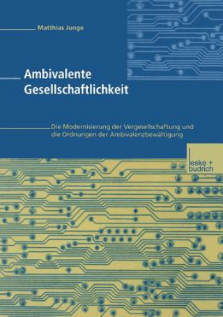 Ambivalente Gesellschaftlichkeit