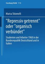 Repressiv Getrennt Oder Organisch Verbeundet