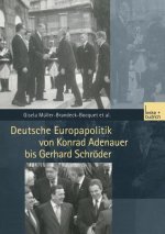 Deutsche Europapolitik Von Konrad Adenauer Bis Gerhard Schr der