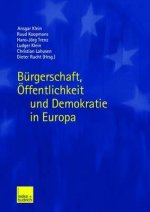 B rgerschaft,  ffentlichkeit Und Demokratie in Europa