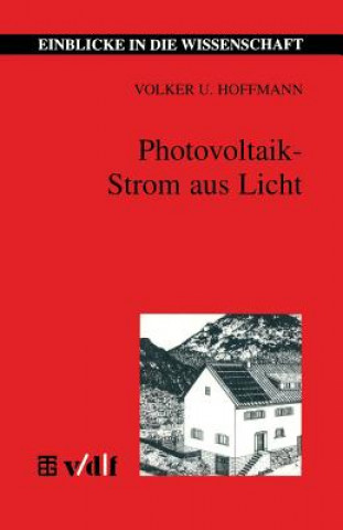 Photovoltaik -- Strom Aus Licht