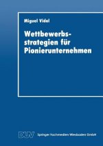 Wettbewerbsstrategien F r Pionierunternehmen