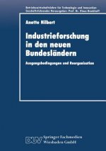 Industrieforschung in Den Neuen Bundesl ndern