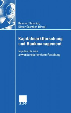 Kapitalmarktforschung Und Bankmanagement