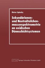 Sekundarionen- und Neutralteilchenmassenspektrometrie an oxidischen Dunnschichtsystemen