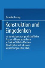 Konstruktion Und Eingedenken