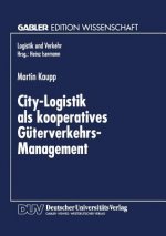 City-Logistik ALS Kooperatives Guterverkehrs-Management