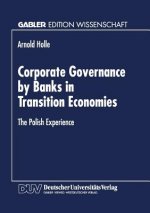 Corporate Governance by Banks in Transition Economies