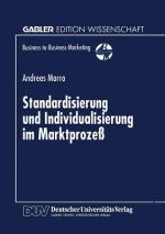 Standardisierung Und Individualisierung Im Marktprozess