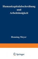 Humankapitalabschreibung Und Arbeitslosigkeit