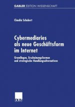 Cybermediaries ALS Neue Geschaftsform Im Internet