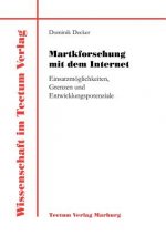 Martkforschung mit dem Internet