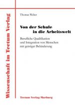 Von der Schule in die Arbeitswelt