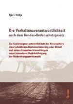 Verhaltensverantwortlichkeit nach dem Bundes-Bodenschutzgesetz