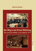 Weg in den Ersten Weltkrieg