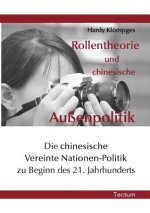 Rollentheorie und chinesische Aussenpolitik