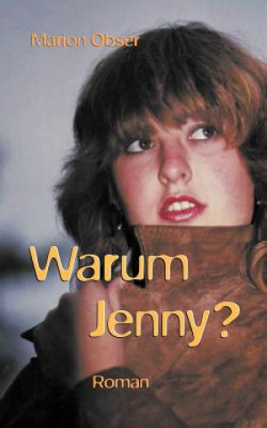 Warum Jenny?