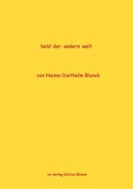 Held der andern Welt