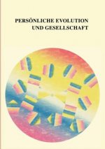 Persoenliche Evolution und Gesellschaft