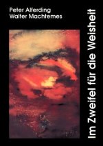 Im Zweifel fur die Weisheit