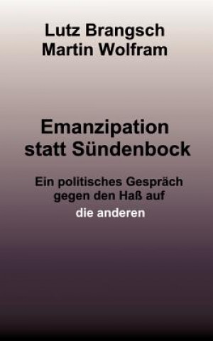 Emanzipation statt Sundenbock