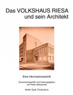 Volkshaus Riesa und sein Architekt