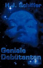 Geniale Debutanten