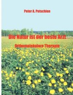Natur ist der beste Arzt