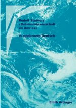 Rudolf Steiners Geheimwissenschaft im Umriss