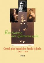 Doktor, der spazieren geht ... Bd. 1