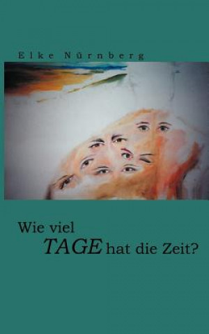 Wie viel Tage hat die Zeit ?