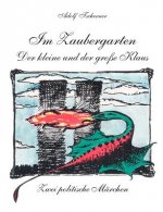 Im Zaubergarten - der Kleine und der grosse Klaus