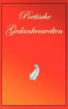Poetische Gedankenwelt
