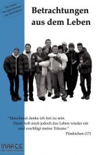 Betrachtungen aus dem Leben