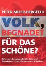 Volk, begnadet fur das Schoene?