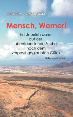 Mensch, Werner !