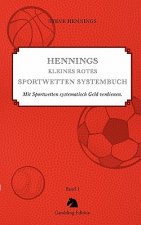 Hennings kleines rotes Sportwetten Systembuch