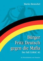 Burger Fritz Deutsch gegen die Mafia