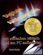 Digitale Aktfotografie mit einfachen Mitteln und am PC aufbereitet