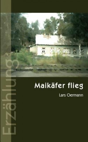 Maikafer flieg