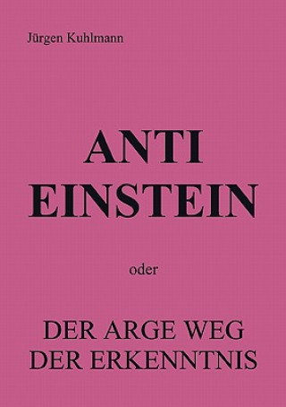 Anti Einstein
