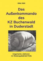 Aussenkommando des KZ Buchenwald in Duderstadt